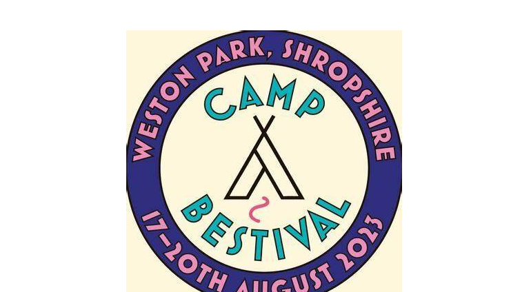 CAMP BESTIVAL RETURNS TO SHROPSHIRE BIGGER AND BETTER IN 2023