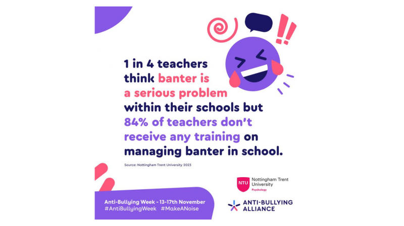 Bullying or banter? It’s time to speak-up and ‘make a noise’ if someone crosses the line
